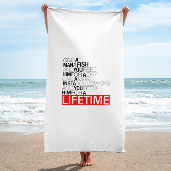 Give A Man A Fish And You Feed Him For A Day Beach Towel 1